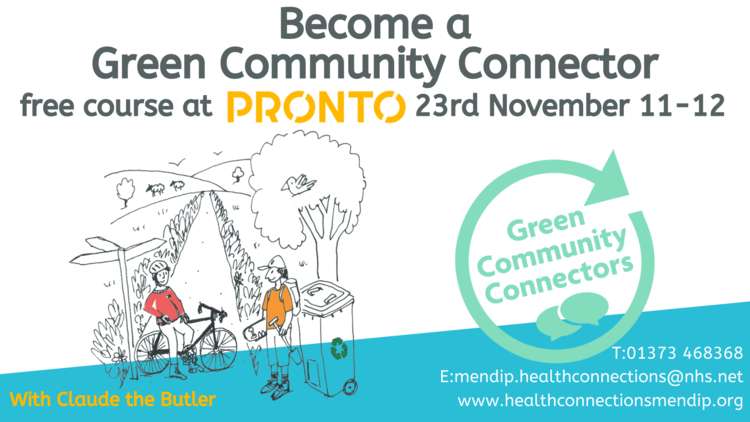 Join a growing community of Green Community Connectors in Frome
